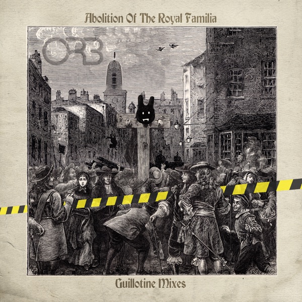 Abolition of the Royal Familia (Guillotine Mixes) album cover