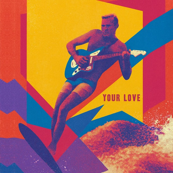 Your Love - Single album cover