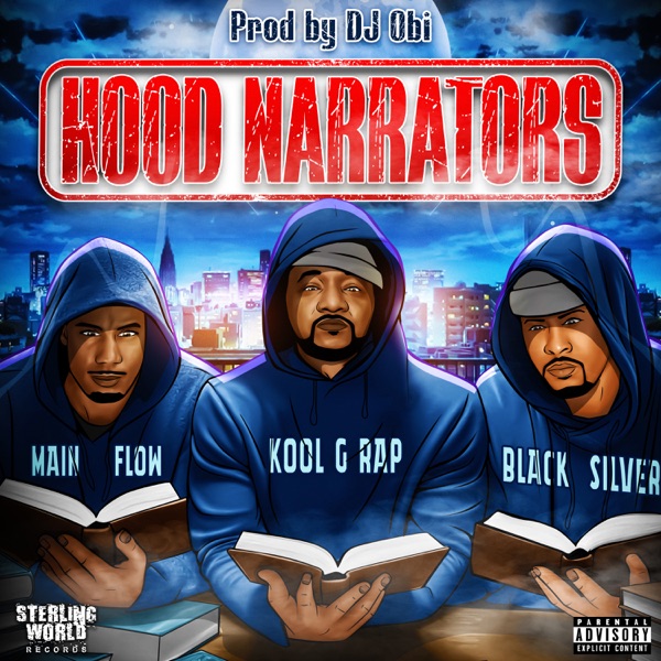 Hood Narrators (feat. Kool G Rap) - Single album cover