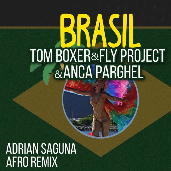 Brasil (Adrian Saguna Afro Remix) - Single album cover