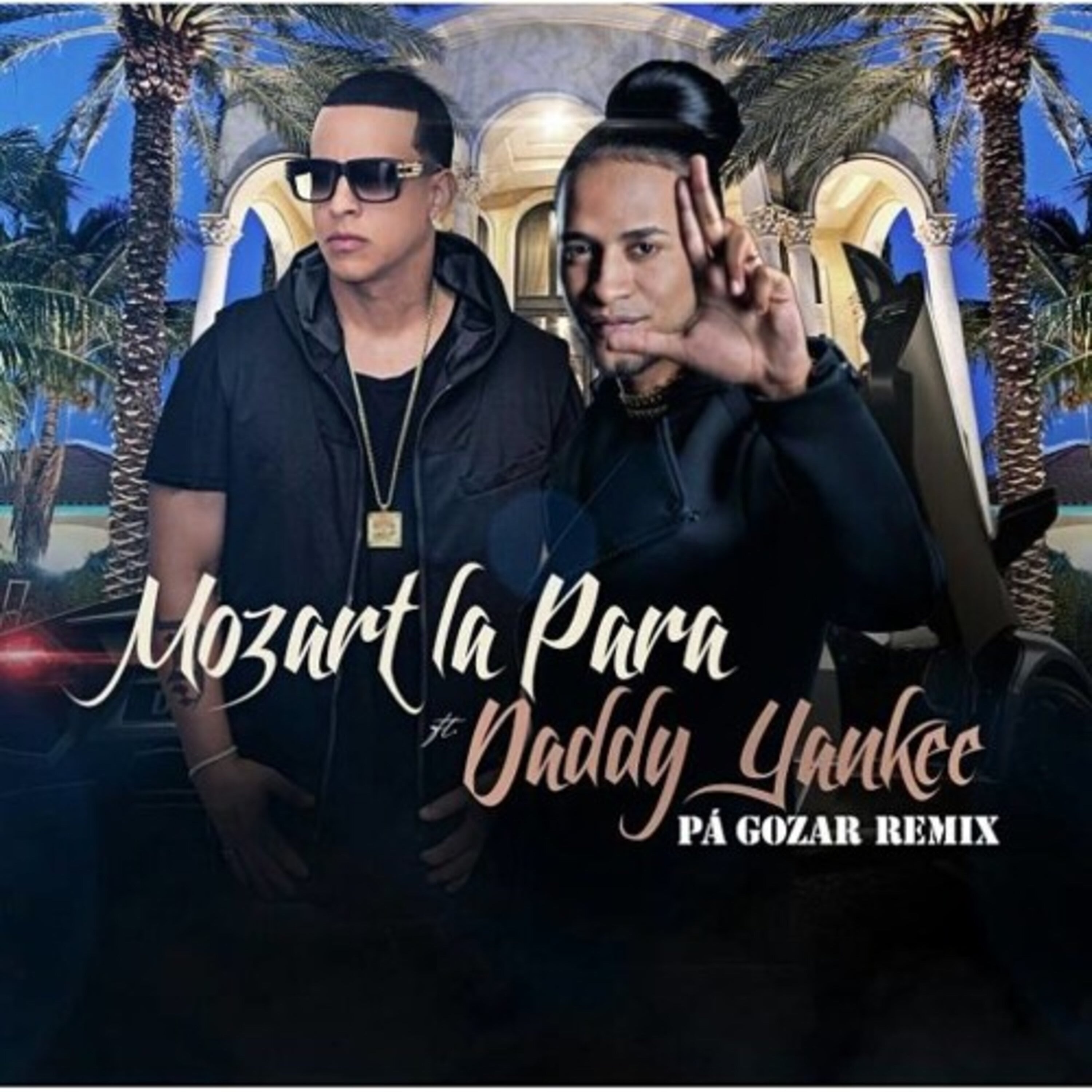 Pa Gozar (feat. Daddy Yankee) [Remix] - Single album cover