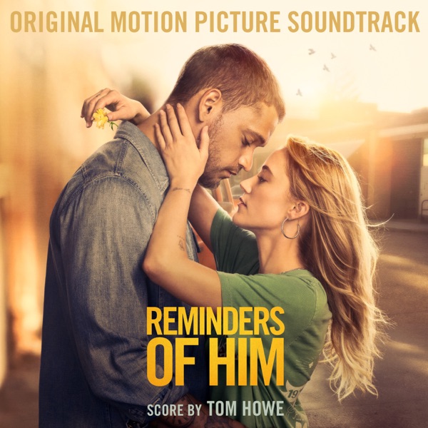 Reminders of Him (Original Motion Picture Soundtrack) album cover