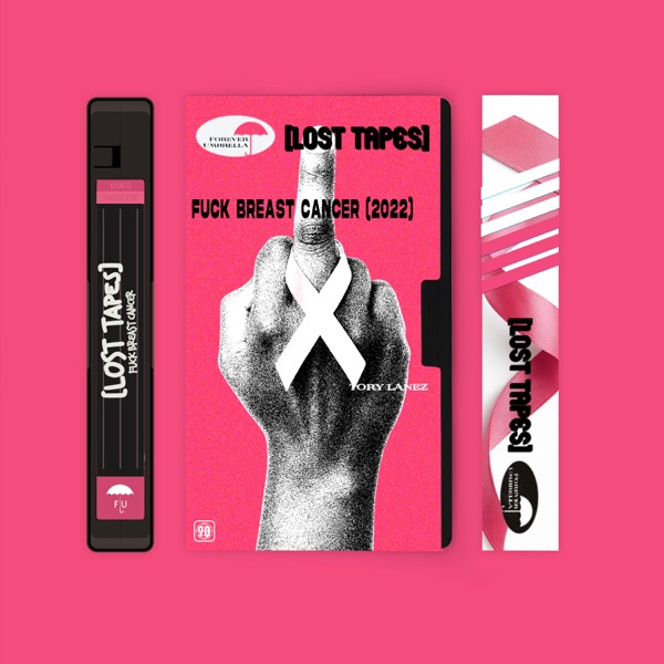 F**k Breast Cancer (Lost Tapes 2022) - Single album cover
