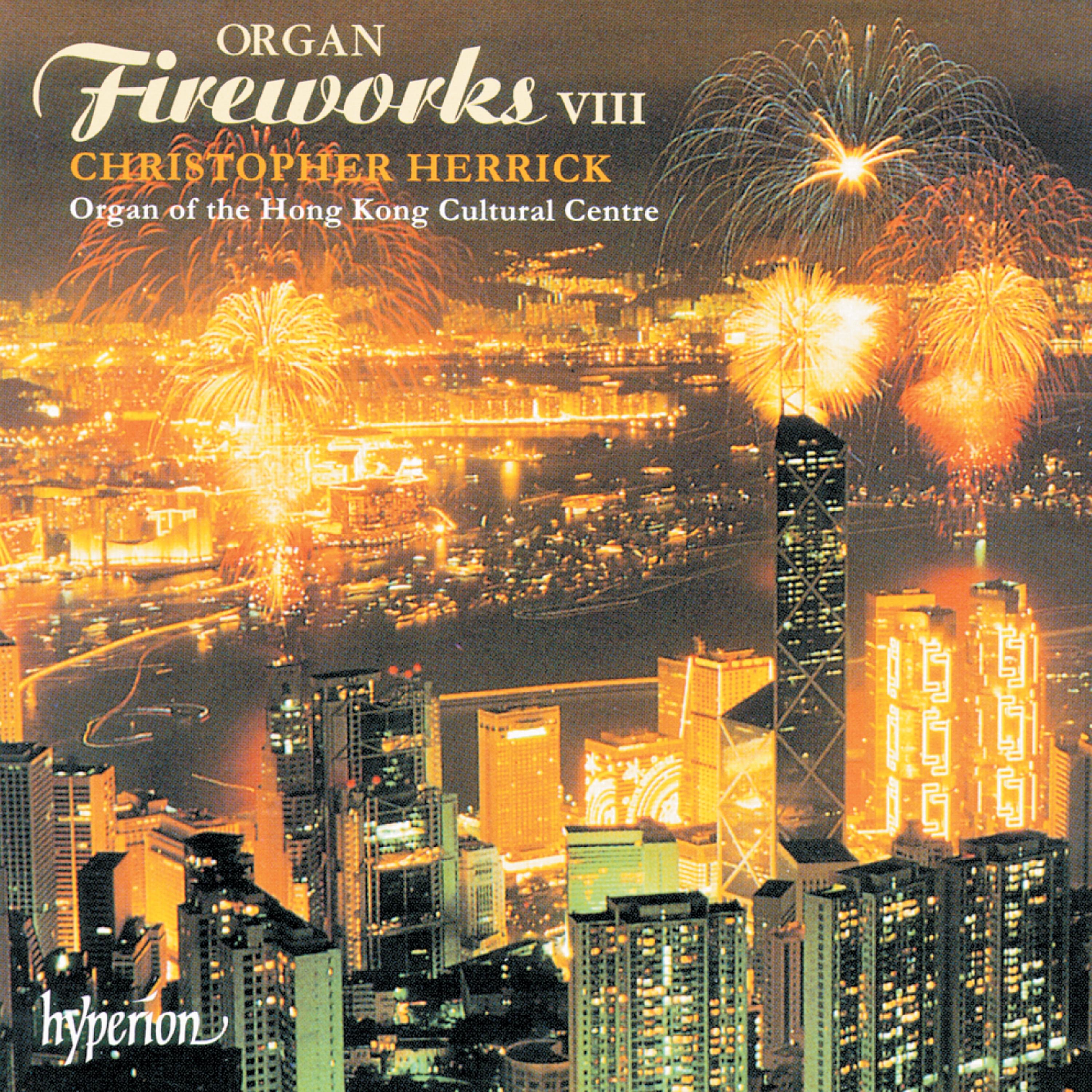 Organ Fireworks, Vol. 8: Organ of the Hong Kong Cultural Centre album cover