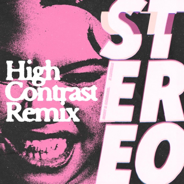 Stereo (High Contrast Remix) - Single album cover