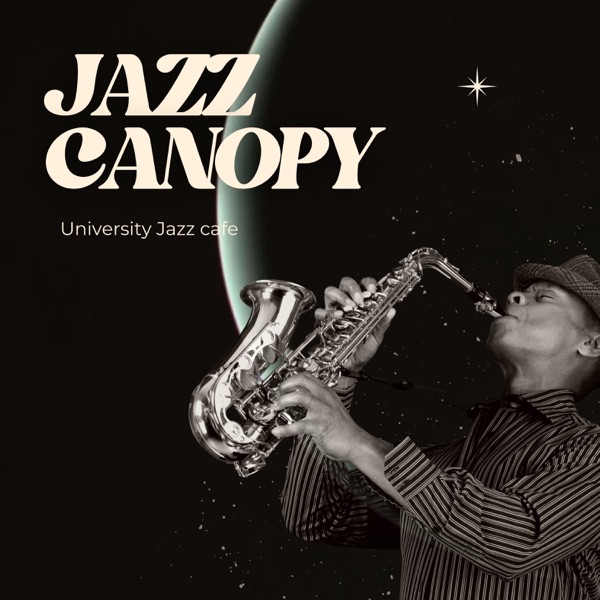 Jazz Canopy: Relaxing Jazz Music album cover