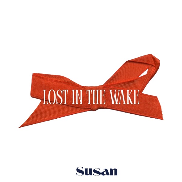 Lost in the Wake - Single album cover