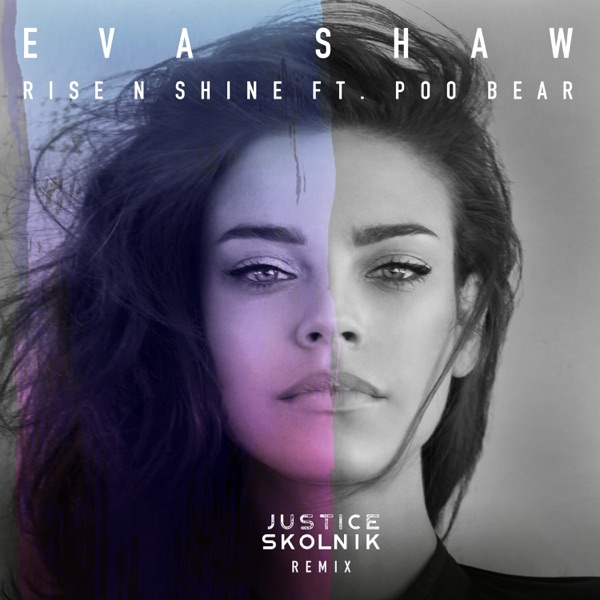 Rise N Shine (feat. Poo Bear) [Justice Skolnik Remix] - Single album cover