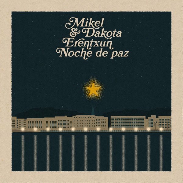 Noche de Paz (feat. Dakota Erentxun) - Single album cover