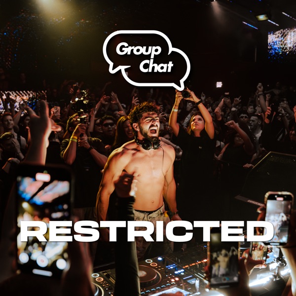 Group Chat Club: Restricted in Los Angeles, May 29, 2025 (DJ Mix) album cover