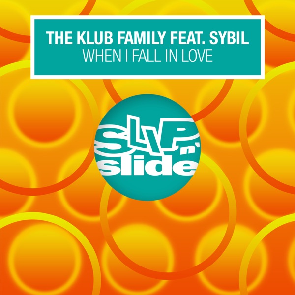 When I Fall in Love (feat. Sybil) album cover