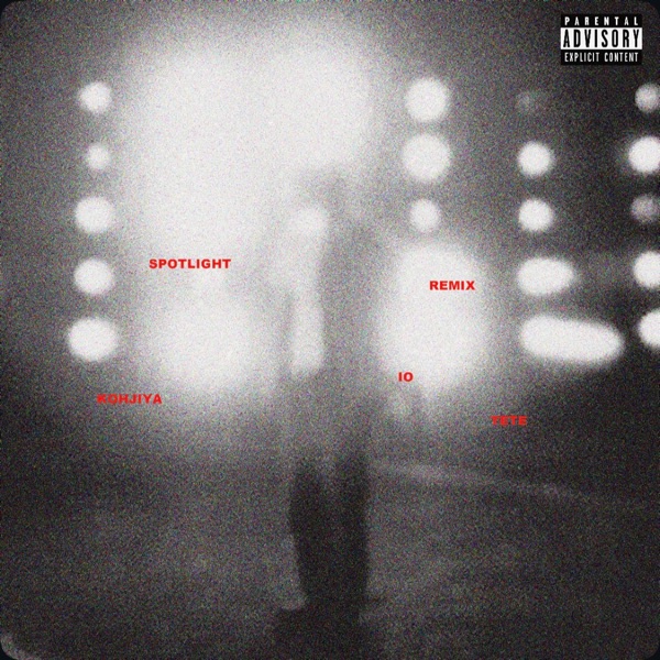 Spotlight (feat. Kohjiya & Tete) [Remix] - Single album cover