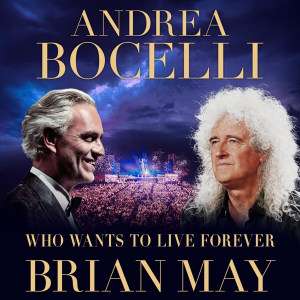 Who Wants To Live Forever (Live at “Teatro Del Silenzio” 2024, Tuscany) - Single album cover