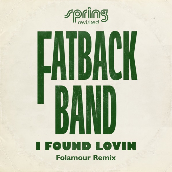 I Found Lovin' (Folamour Remix) - Single album cover