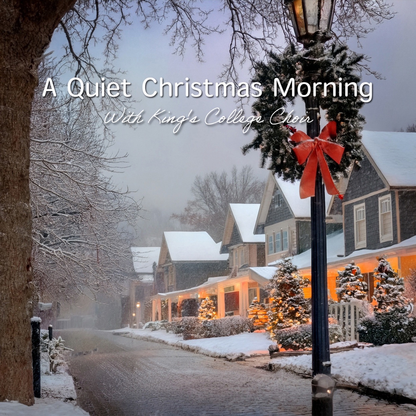 A Quiet Christmas Morning with King's College Choir album cover