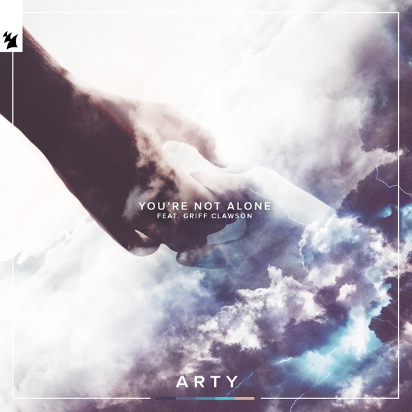 You're Not Alone (feat. Griff Clawson) - Single album cover