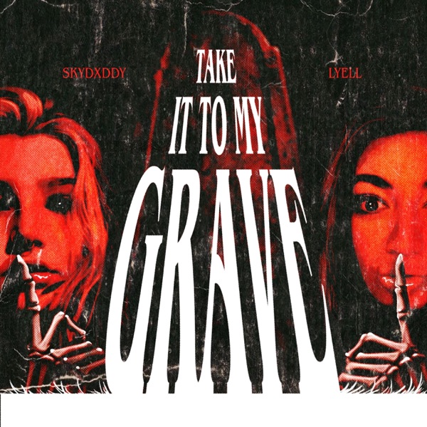 Take It To My Grave - Single album cover