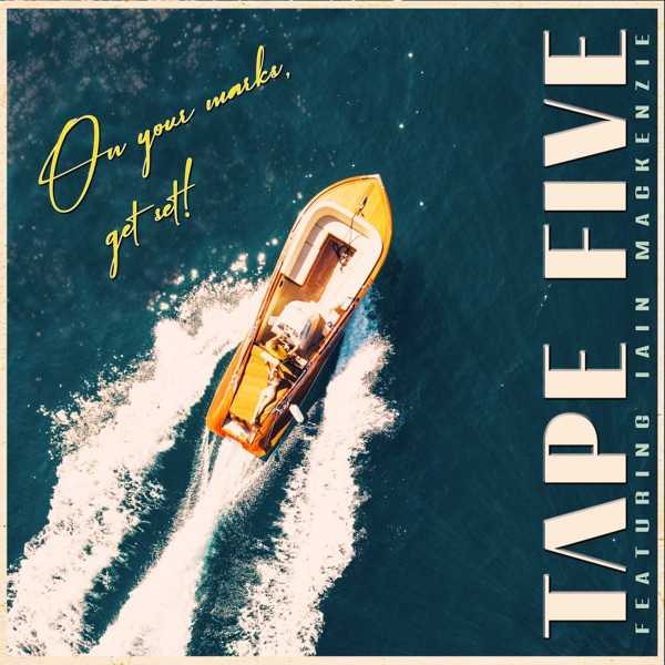 On Your Marks, Get Set! (feat. Iain Mackenzie) - Single album cover