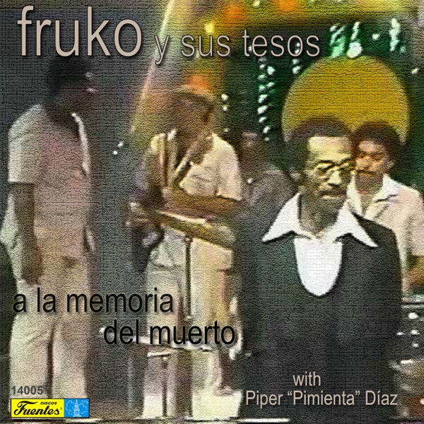 A La Memoria del Muerto (with Piper Pimienta Diaz) album cover