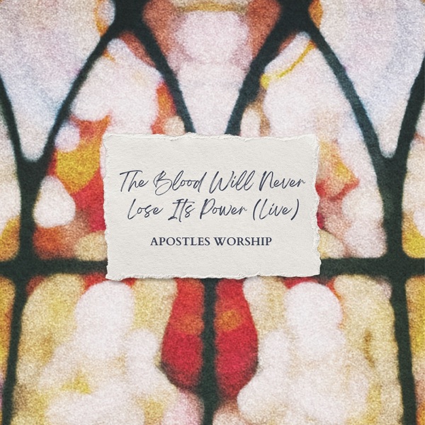 The Blood Will Never Lose Its Power (Live) - Single [feat. Mac Powell] - Single album cover