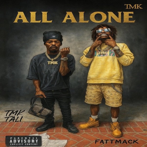 All Alone (Feat. FattMack) - Single album cover