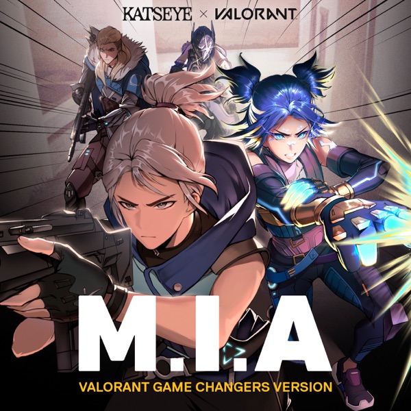 M.I.A (VALORANT Game Changers Version) - Single album cover