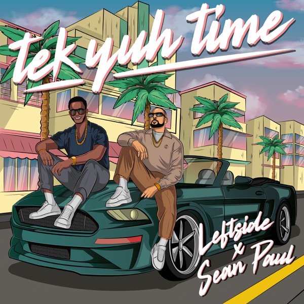 Tek Yuh Time - Single album cover