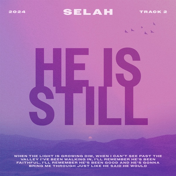 He Is Still - Single album cover