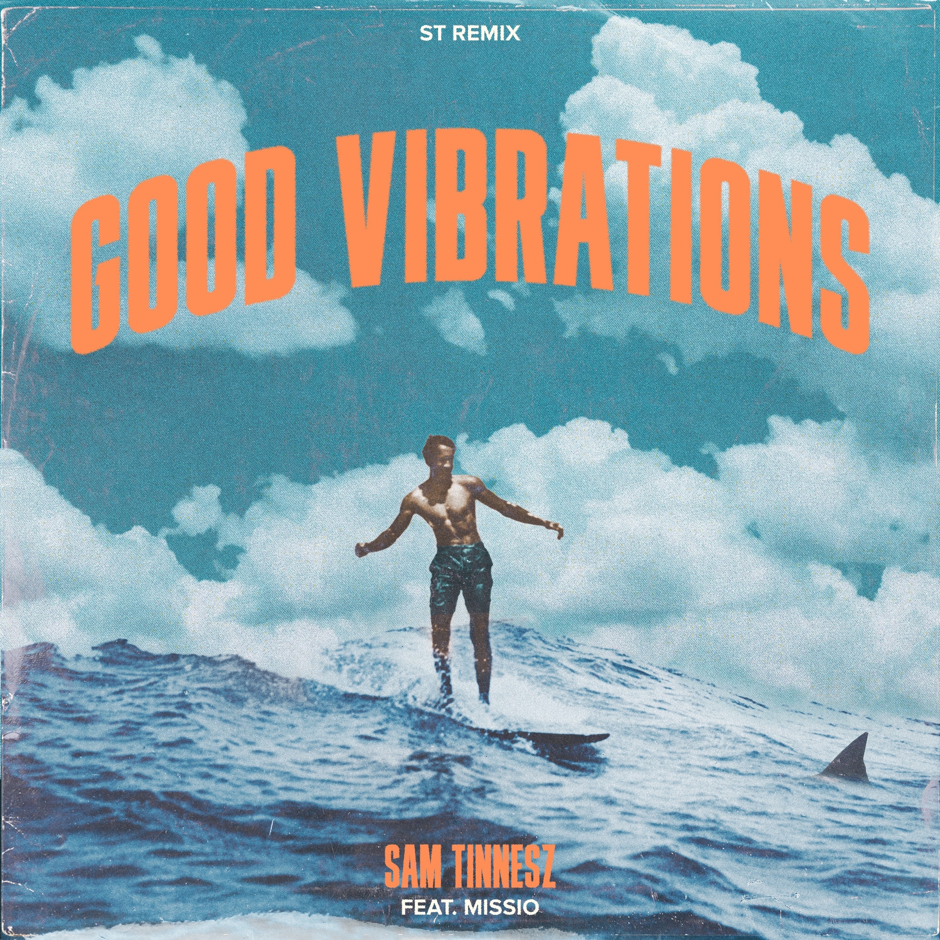 Good Vibrations (ST Remix) [feat. MISSIO] - Single album cover