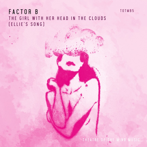 The Girl with Her Head in the Clouds [Ellie's Song] - Single album cover
