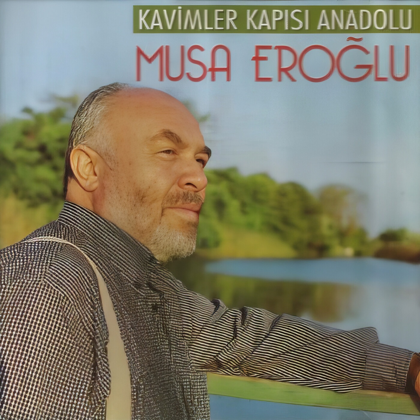 Kavimler Kapısı Anadolu album cover