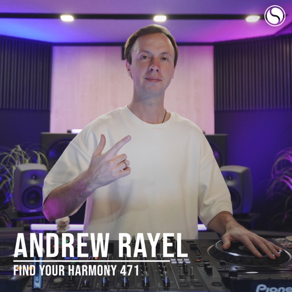 FYH471 - Find Your Harmony Radio Episode #471 album cover