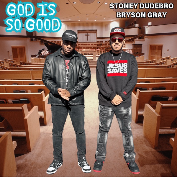 God Is so Good - Single album cover