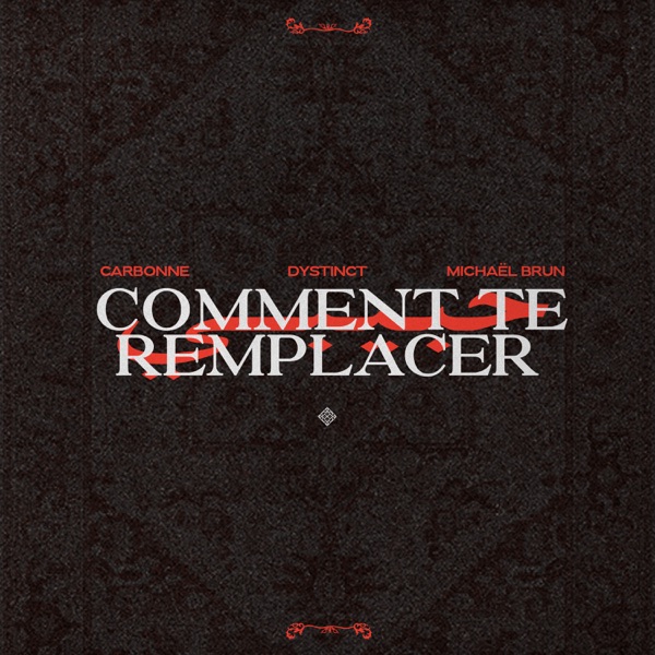 Comment te remplacer - Single album cover