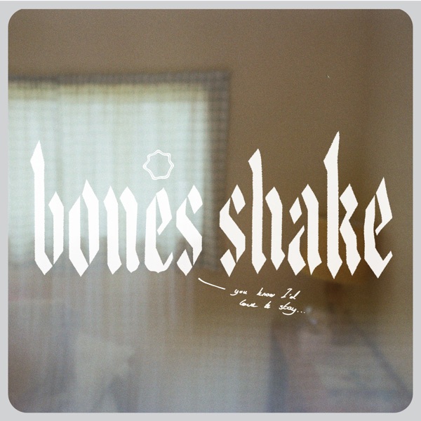 Bones Shake - Single album cover