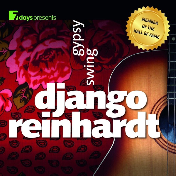 7days Presents: Django Reinhardt (Gypsy Swing) album cover