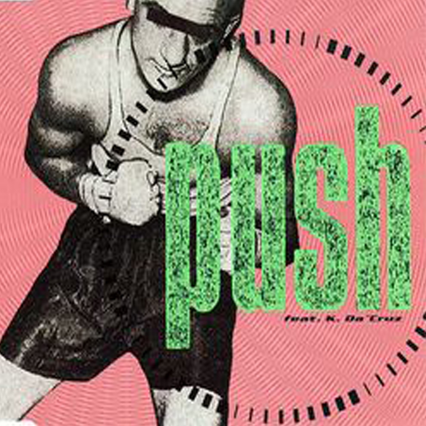 Push (feat. K. da 'Cruz) - Single album cover