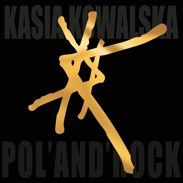 Kasia Kowalska Live Pol'and'Rock Festival 2021 album cover