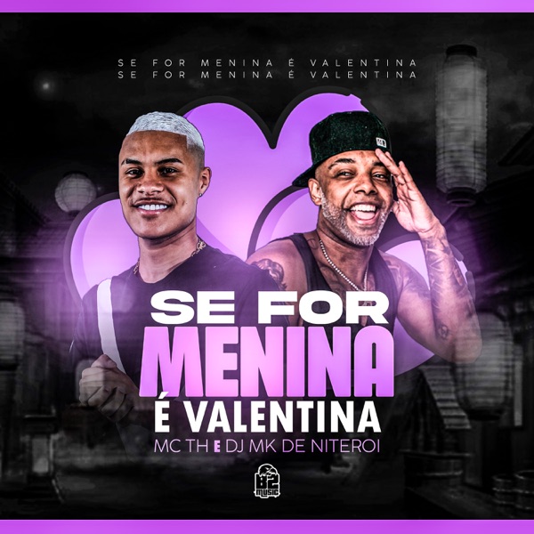 Se For Menina e Valentina (feat. B2 MUSIC BRASIL) - Single album cover