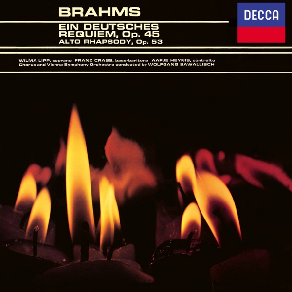 Brahms: Ein Deutsches Requiem, Op. 45; Alto Rhapsody; Schicksalslied; Academic Festival Overture; Tr album cover