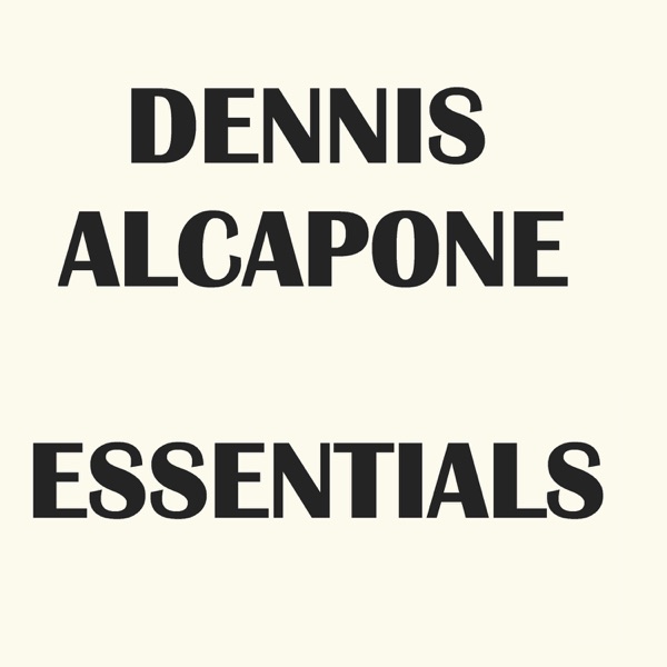 Dennis Alcapone Essentials album cover