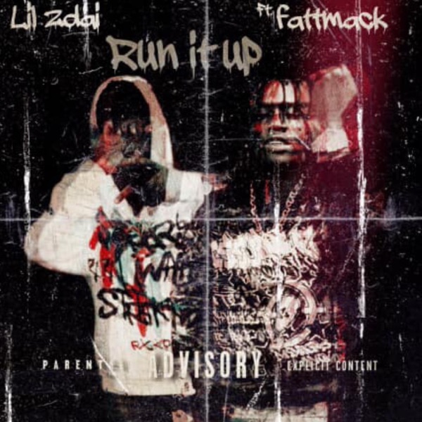 Run it up (feat. FattMack) - Single album cover