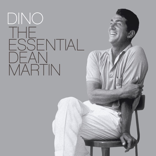 Dino: The Essential Dean Martin album cover
