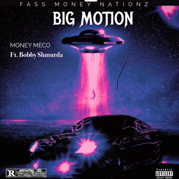 Big Motion (feat. Bobby Shmurda) - Single album cover