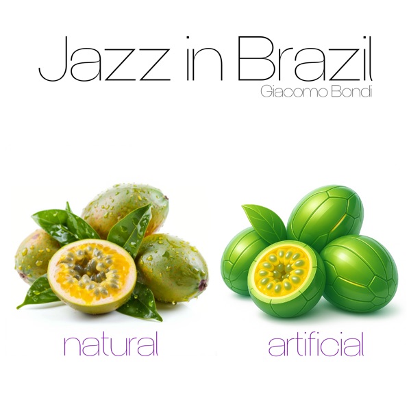 Jazz in Brazil, Natural & Artificial album cover