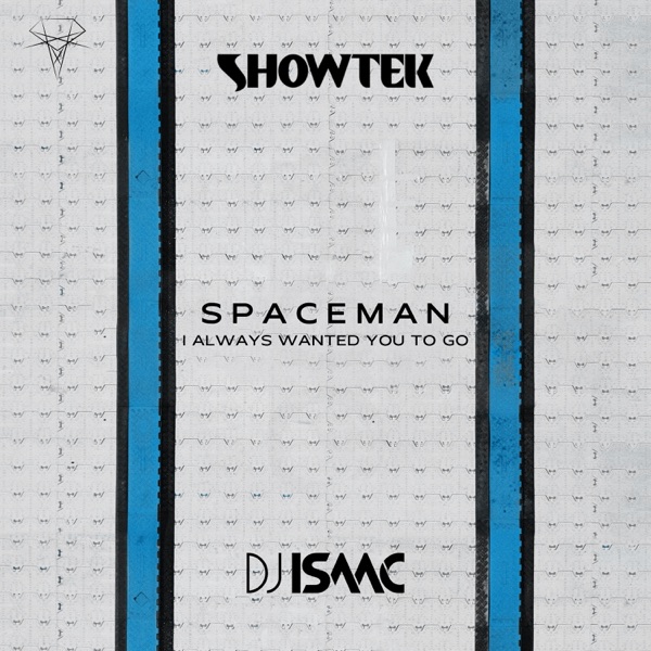 Spaceman (I Always Wanted You To Go) - Single album cover