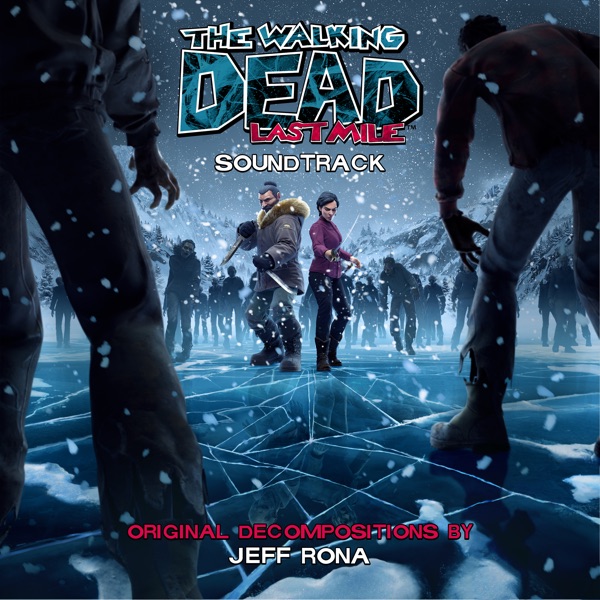 The Walking Dead Last Mile (Original Soundtrack) album cover