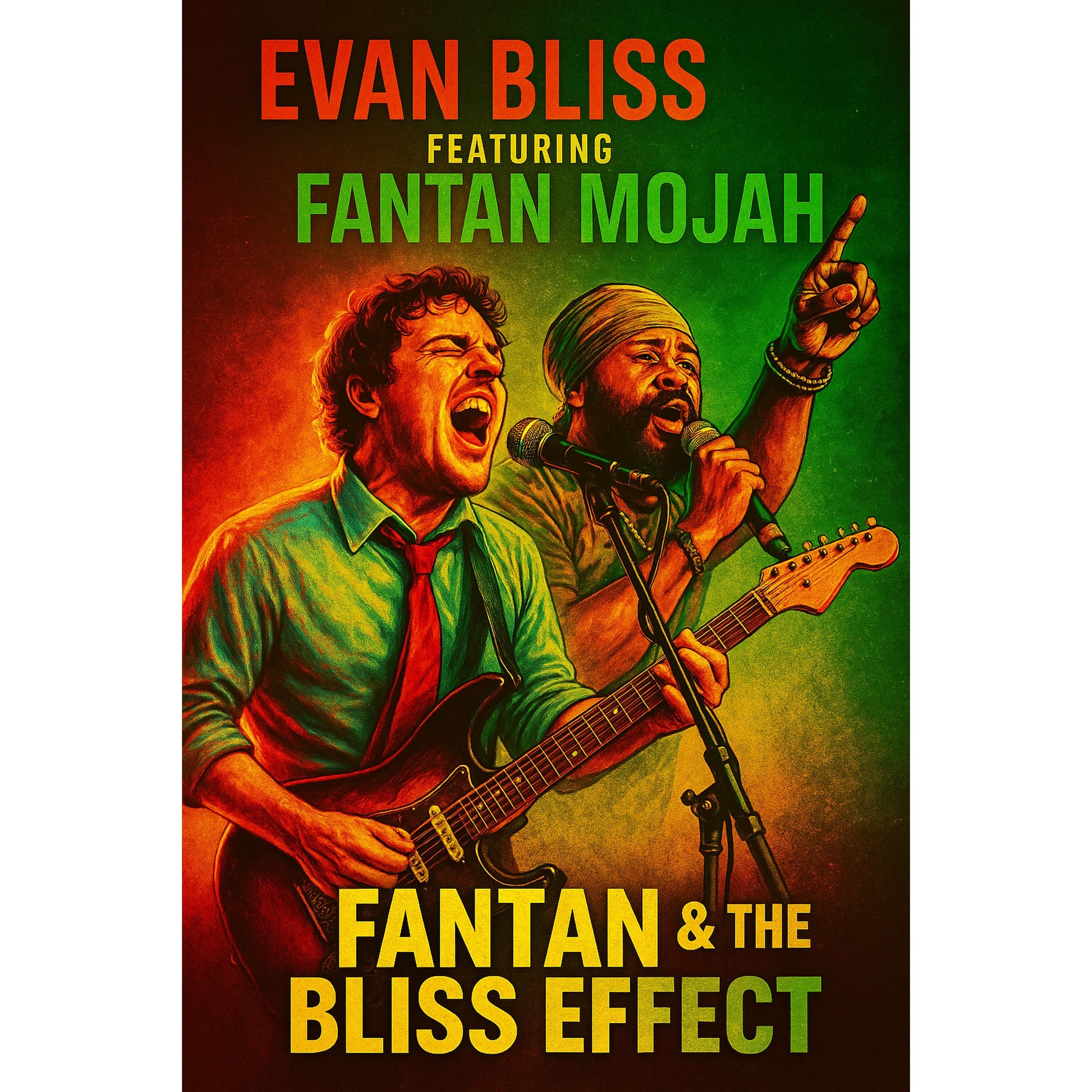 Fantan & the Bliss Effect (feat. Fantan Mojah) - Single album cover