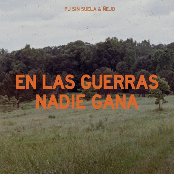 En Las Guerras Nadie Gana - Single album cover