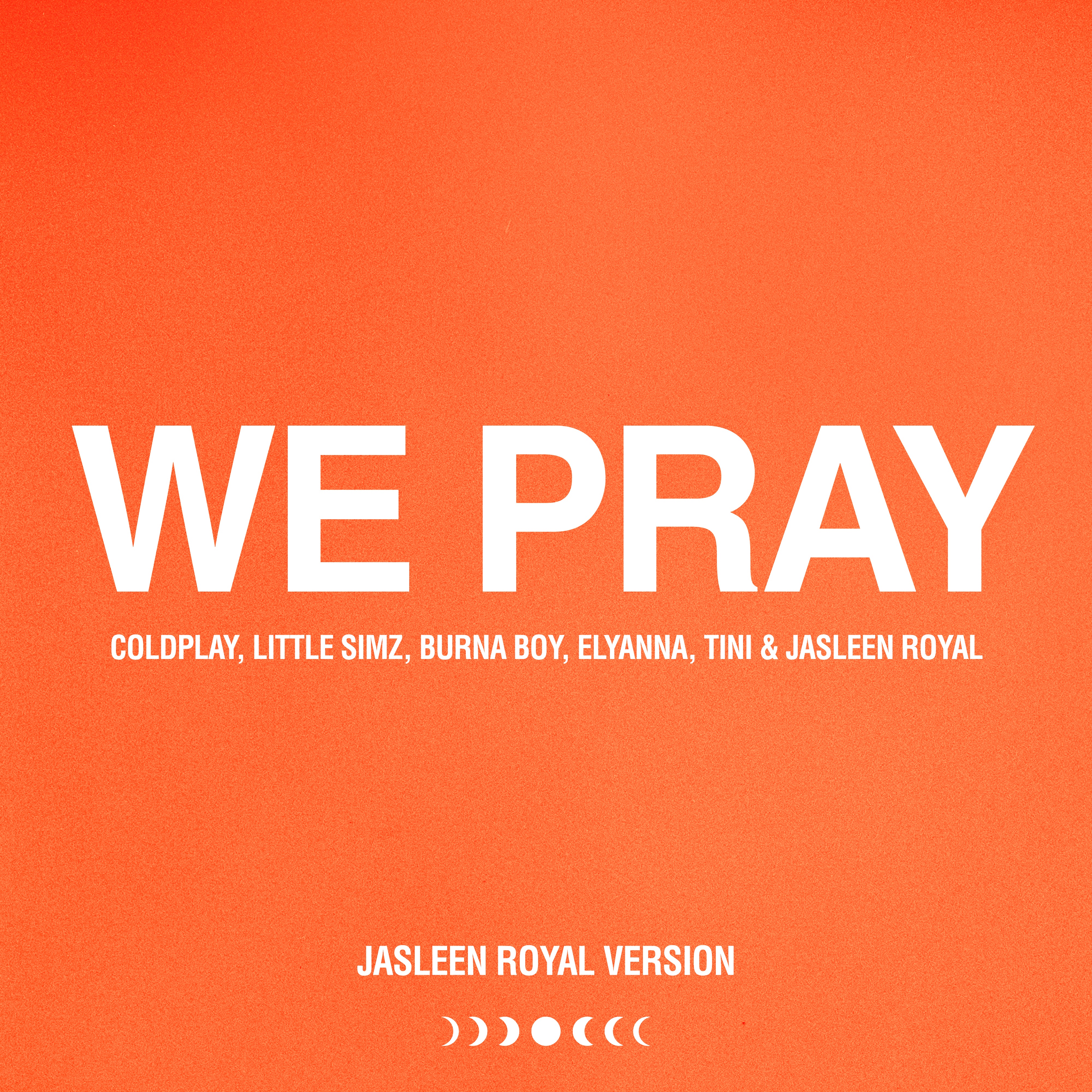 WE PRAY (Jasleen Royal Version) - Single album cover
